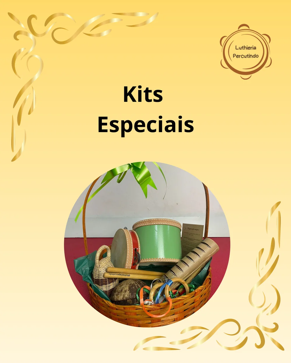 Kits especiais da Luthieria Percutindo